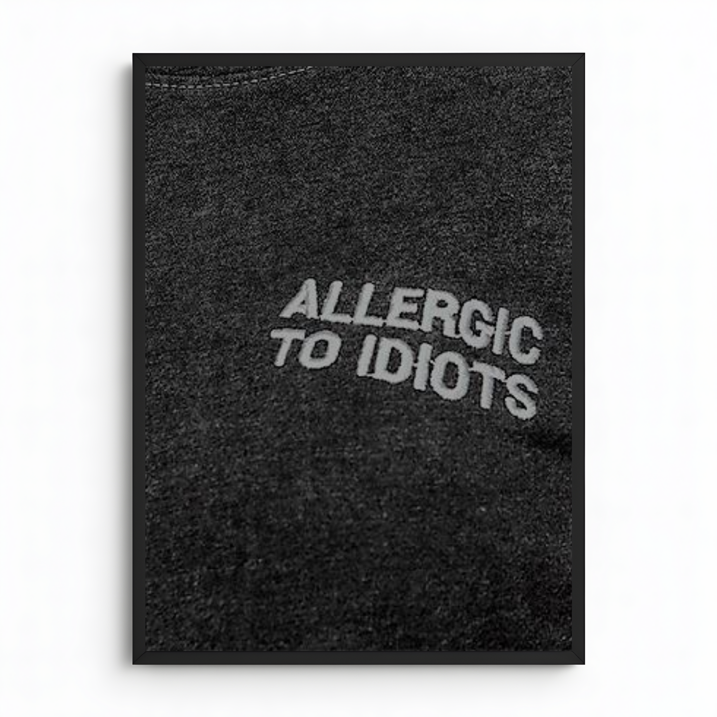 Allergic to i*diots