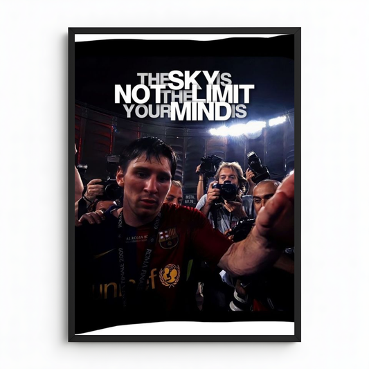The Sky is not limit The limit your Mind is