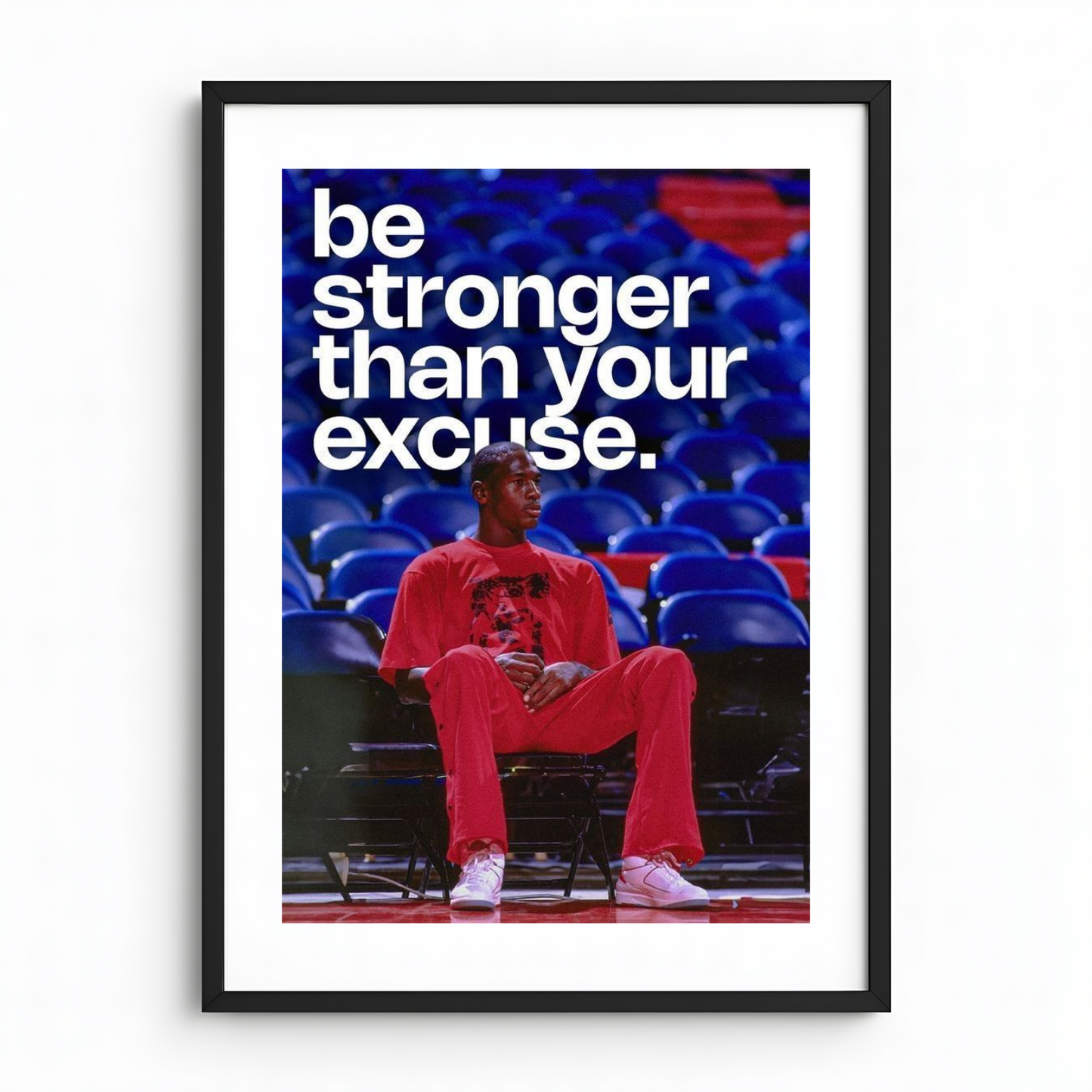 Be stronger than your excuse
