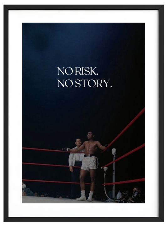 No risk, no story